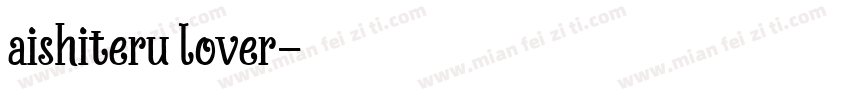 aishiteru lover字体转换